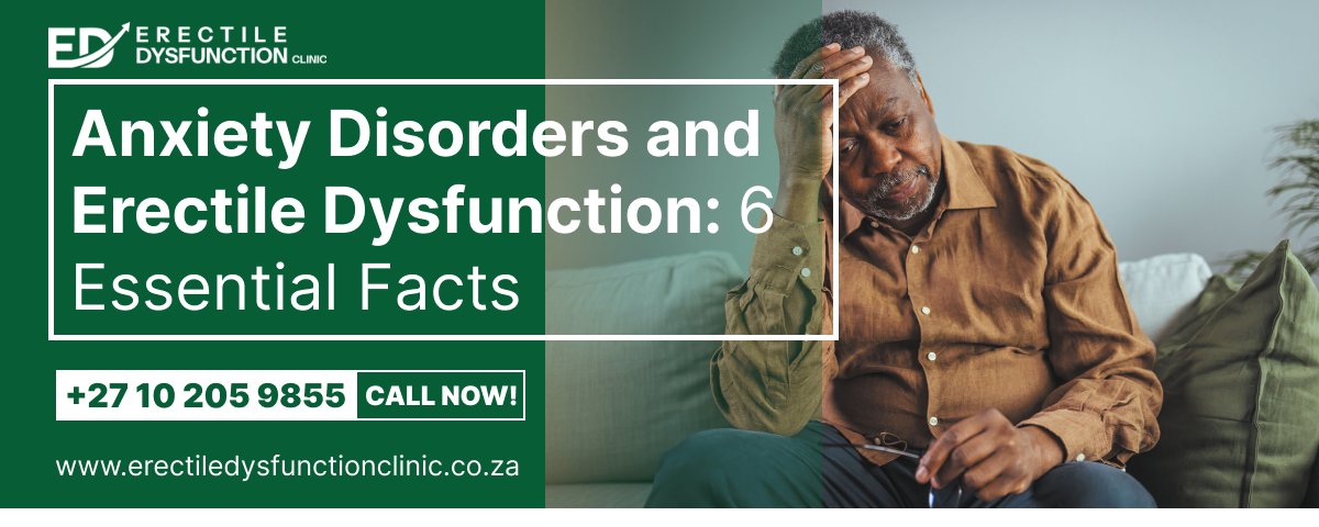 anxiety disorders and erectile dysfunction