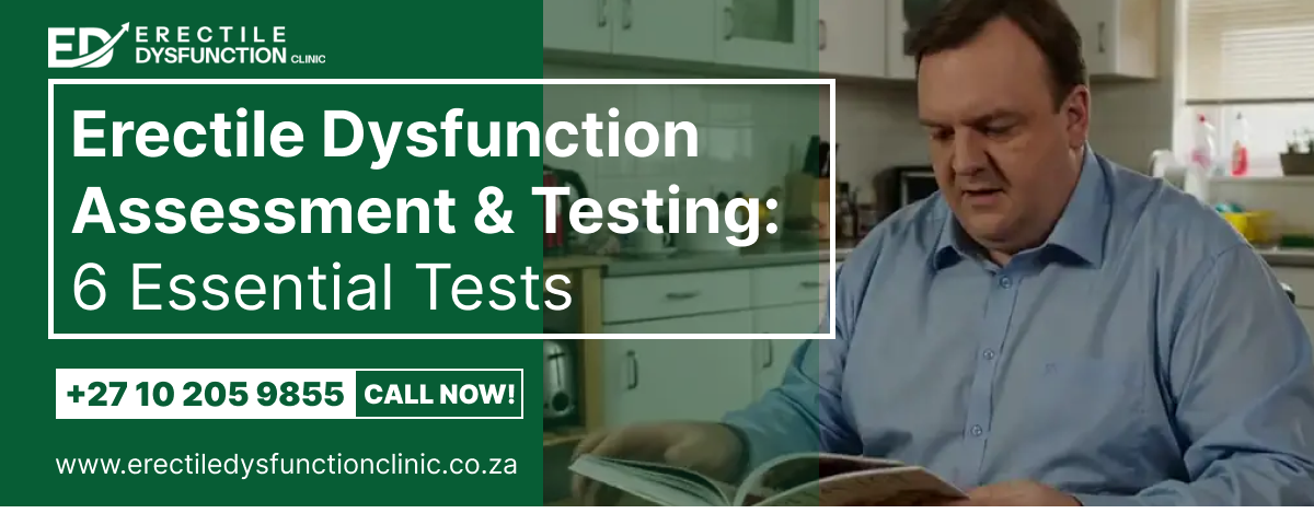 erectile dysfunction assessment and testing