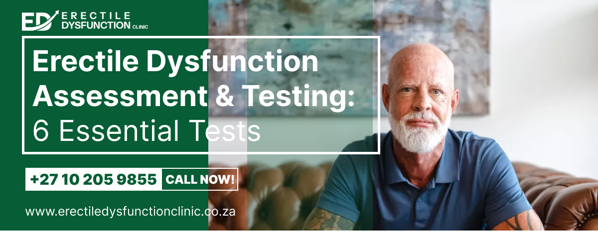 erectile dysfunction assessment and testing