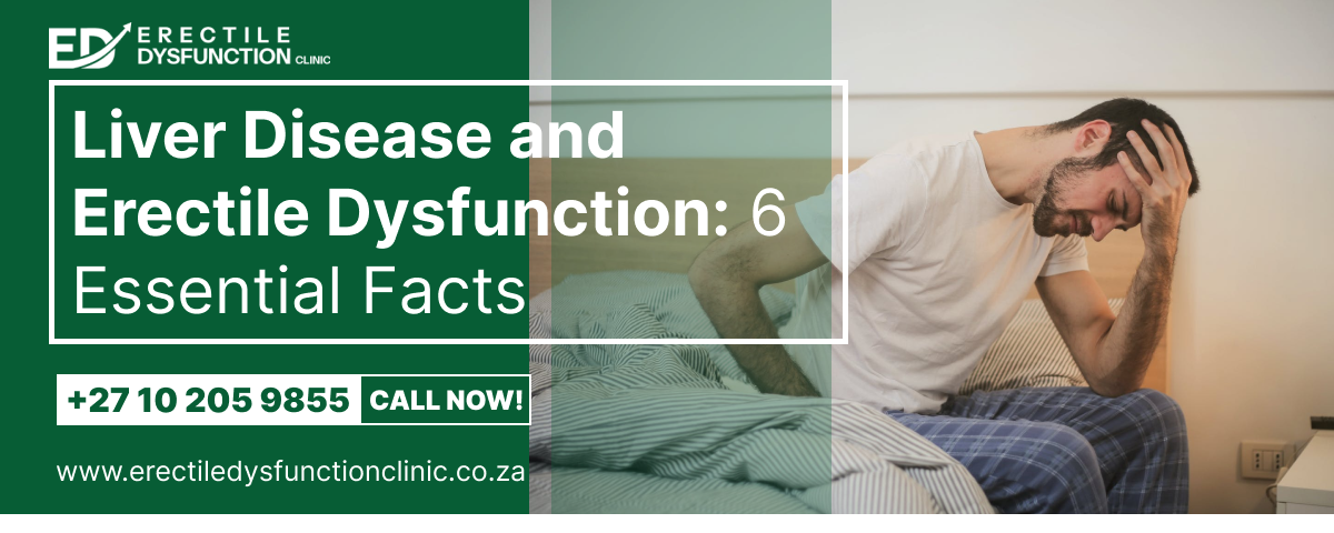 liver disease and erectile dysfunction