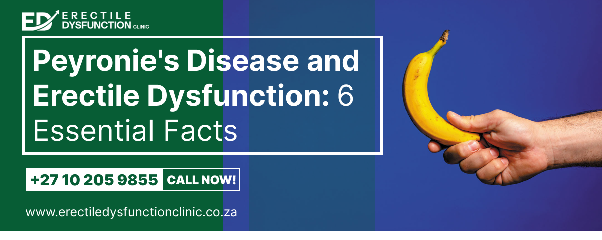 Peyronie's disease and erectile dysfunction