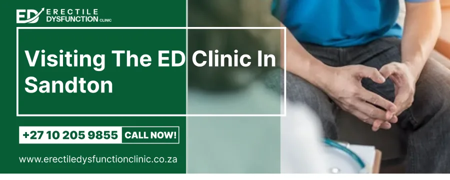 Erectile Dysfunction Clinic at 199 Vanessa Street, Buccleuch, beside the N1 and N3 interchange in Sandton